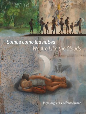 cover image of Somos como las nubes / We Are Like the Clouds